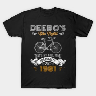 Deebo’s Bike Rentals That’s My Bike Retro Funny T-Shirt